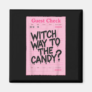 Aimant Drôle Halloween Guest Check Witch Way À La Bonbonn