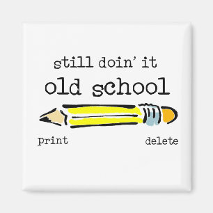 Aimant drôle humour crayon vintage
