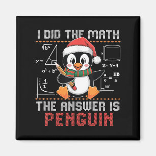 Aimant Drôle J'Ai Fait Le Mathe La Réponse Est Penguin Ch