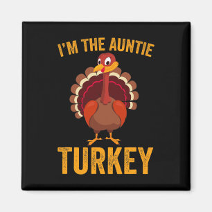 Aimant Drôle Je suis La Tante Turquie Drôle Tante Thanksg