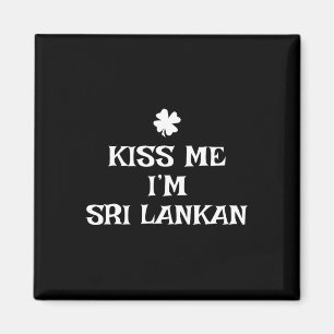 Aimant Drôle Kiss Me I'm Sri Lankan St. Patrick's Day Lan