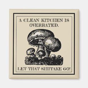 Aimant Drôle Laisse Ce Chiitake Aller Champignons Pun Per