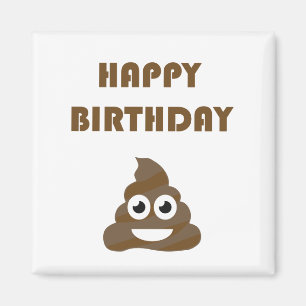 Aimant Drôle mignon Joyeux fête d'anniversaire Poop Emoji