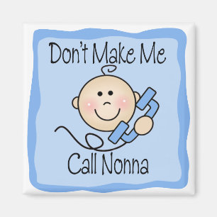 Aimant Drôle ne me faites pas l'appel Nonna