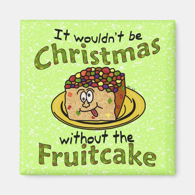 Aimant Drôle Noël Cartoon Fruitcake (Devant)