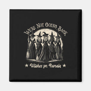 Aimant Drôle on ne va pas revenir Halloween Kamala Wicked