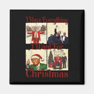 Aimant Drôle Père Noël Trump J'Ai Tout Ce Que Je Veux Pou