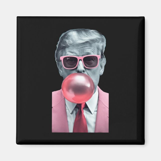 Aimant Drôle Pink Trump bulle Gum Yum Tee (Devant)