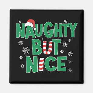 Aimant Drôle plaisanterie Noël Humour Naughty Mais Nice