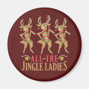 Aimant Drôle Rendez-vous de Noël Toutes les Dames Jingle