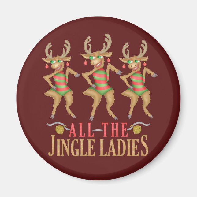 Aimant Drôle Rendez-vous de Noël Toutes les Dames Jingle (Devant)