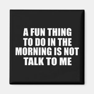 Aimant Drôle sarcastique provocation introvertie citation