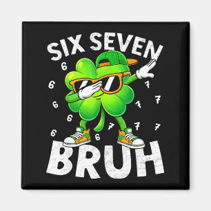 Aimant Drôle six sept bruh st patricks day dabbing