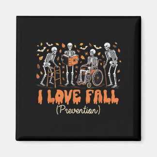 Aimant Drôle Skeleton I Love Fall Prevention Fall Physica