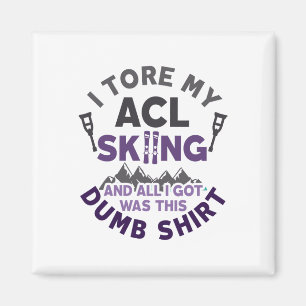 Aimant Drôle Skiing Knee Blessure Torn Acl Se Bien