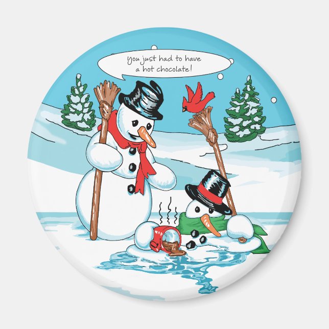 Aimant Drôle Snowman avec un dessin au chocolat chaud (Devant)