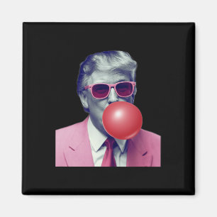 Aimant Drôle Trump Bubble Gum Yum Cadfts