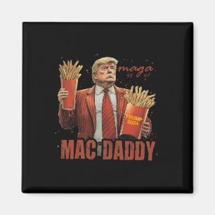 Aimant Drôle Trump Mac Daddy Tee