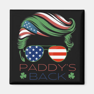 Aimant Drôle Trump Paddy's Back - Ce cadeau amusant est p