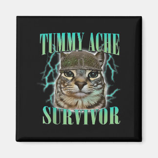 Aimant Drôle Tummy Ache Survivante Mème Chat Dit Chats An