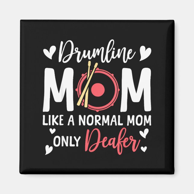Aimant Drumline Mom Like A Normal Mom Drumming Lover Drum (Devant)