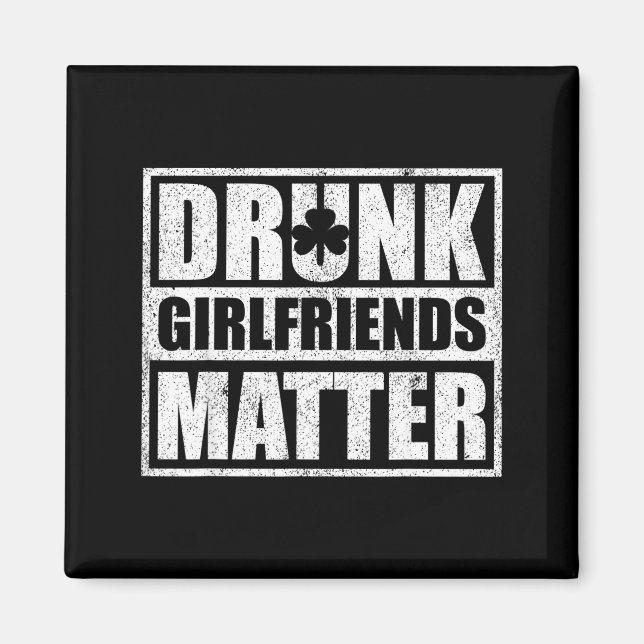 Aimant Drunk Girlfriends Funny Couple St Patricks Day 202 (Devant)