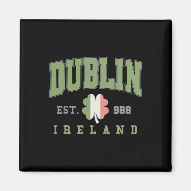Aimant Dublin Ireland College University St. Patricks Day (Devant)