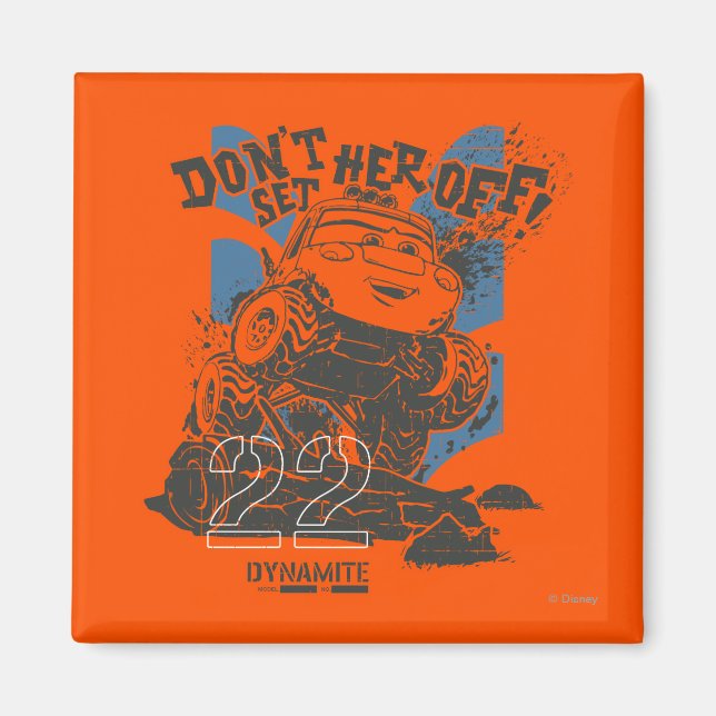 Aimant Dynamite ne l'éteins pas ! (Devant)