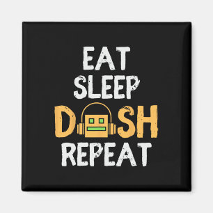 Aimant Eat Sleep Dash Répéter le jeu vidéo Géométrie Dash