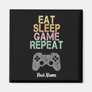 Aimant Eat Sleep Jeu de répétition Dire cadeau pour le jo