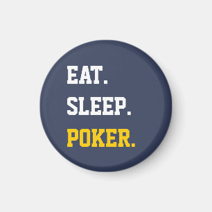 Aimant Eat Sleep play poker