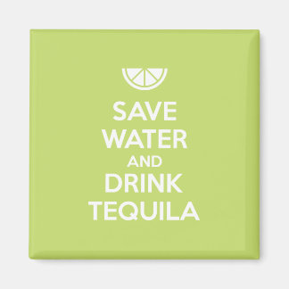 Aimant Économisez de l'eau et buvez de la tequila