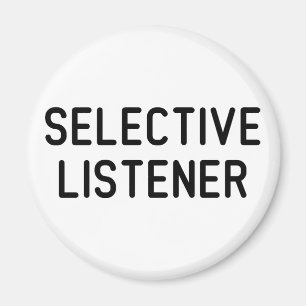 Aimant Écoute sélective
