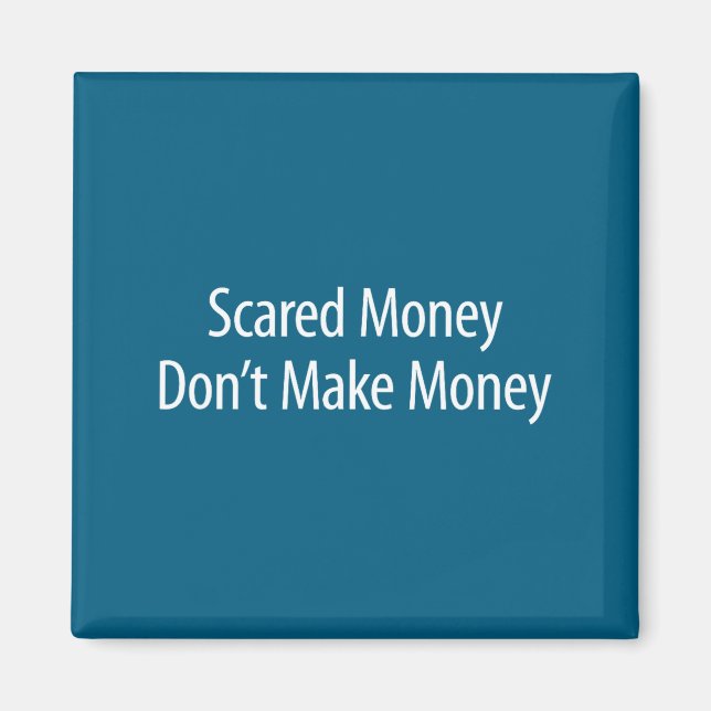 Aimant Ed Money Don't Make Money -  (Devant)