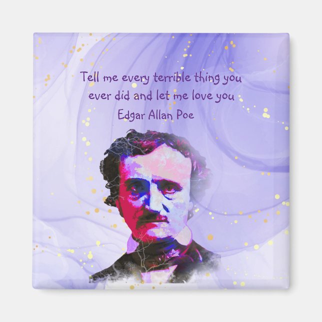 Aimant Edgar Allan Poe Auteur Écrivain Poète Love Citatio (Devant)