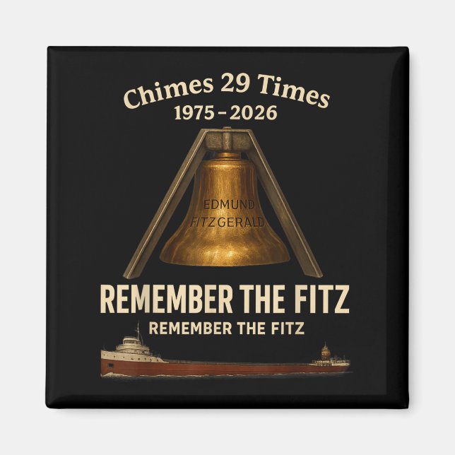 Aimant Edmund Fitzgerald, Remember The Fitz Great Lakes M (Devant)