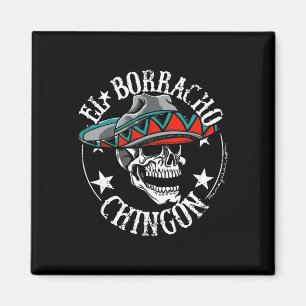 Aimant El Borracho Chingon Mexique Crâne à sucre Cinco De