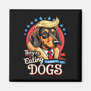Aimant Élection drôle 2024 Rétro Ils mangent les chiens