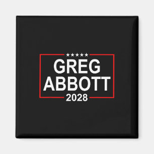 Aimant Élection présidentielle de Greg Abbott 2028 4 juil