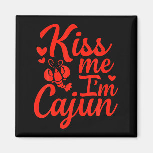 Aimant Embrasse Moi Je Suis Cadien Saint Valentin Saint P
