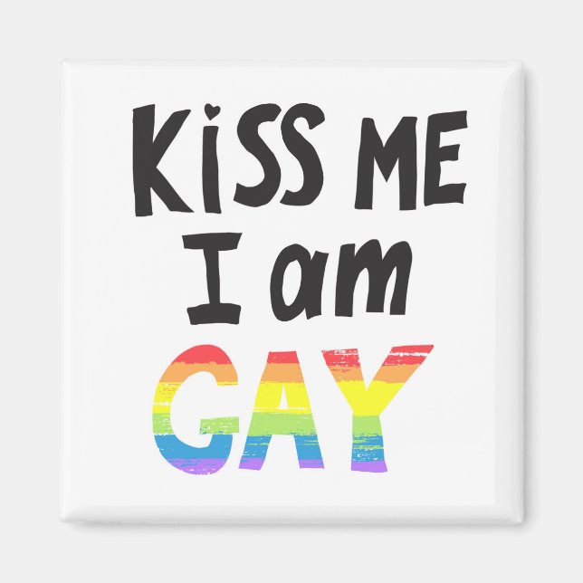 Aimant Embrasse-Moi Je Suis Gay (Devant)