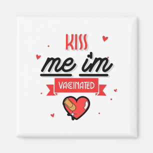 Aimant Embrasse-moi Je suis vacciné