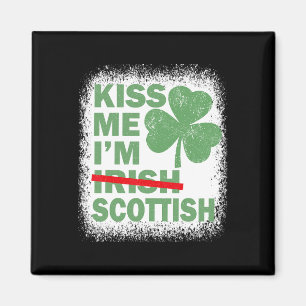Aimant Embrassez-moi, je suis écossais Funny St. Patrick'