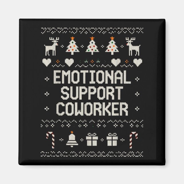 Aimant Emotional-suprt Coworker Funny Ugly Christmas Swea (Devant)