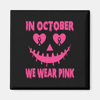 Aimant En Octobre Nous Portons Le Cancer Du Sein Rose Hal