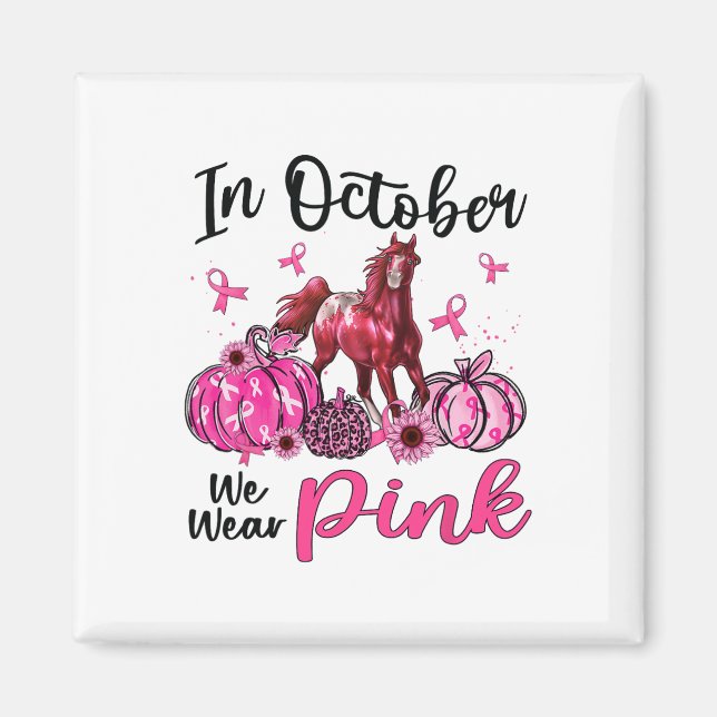 Aimant En Octobre Nous Portons Le Citrouille Cheval Rose  (Devant)