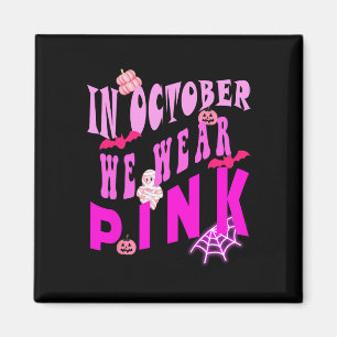 Aimant En Octobre Nous Portons Une Sensibilisation Rose A