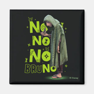 Aimant Encanto | Non Non Non Non Bruno