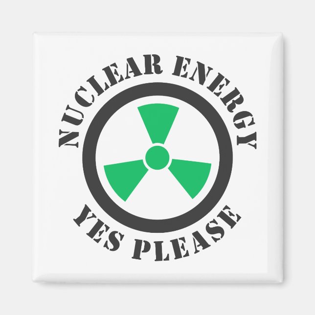Aimant Énergie nucléaire, oui, s'il vous plaît, énergie n (Devant)