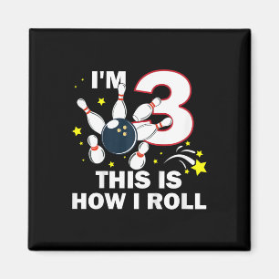 Aimant Enfants 3e anniversaire Bowling I'm 3 Voici commen